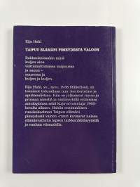 Taipuu elämäni pimeydestä valoon : runoja