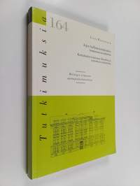 Arjen hallinta kotitalouden toiminnan tavoitteena : kotitalouden toiminnan filosofista ja teoreettista tarkastelua