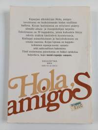 Hola, amigos : espanjan kielen perustiedot