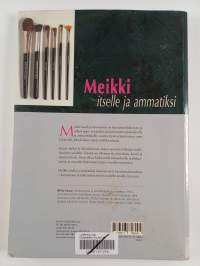 Meikki itselle ja ammatiksi