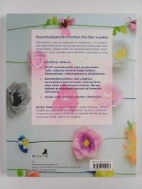 Paperi kukkii : 100 kauneinta askartelumallia