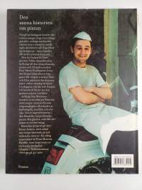 La pizza : den sanna historien från Neapel