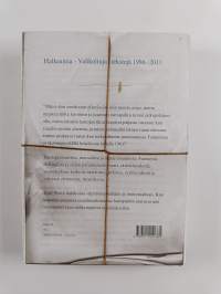 Halkeamia : valikoituja tekstejä 1986-2011