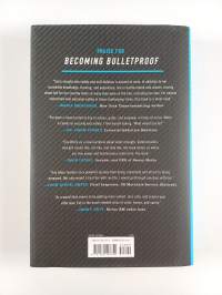 Becoming Bulletproof - Protect Yourself, Read People, Influence Situations, and Live Fearlessly