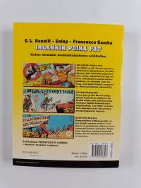 Irlannin poika Pat ; Patakuningatar ; Kesytön Nevada