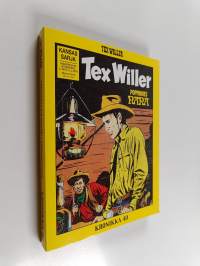 Tex Willer Kronikka 40 : Poppamies Nana ; Pidättäkää Tex Willer!