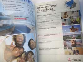 Lounais-Suomi Puhelinluettelo LOU 2009 Telefonkatalog Turku - Kemiö - Parainen - Salo -Vakka-Suomi Fonecta