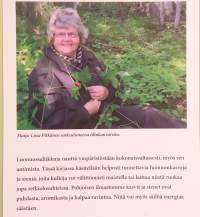 Räpsäys ja tattirötti - Syömistä luonnonkasveista ja sienistä ympäri vuoden. ( Luonto-opas, villiyrtti- ja sienikirja )