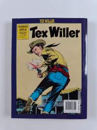 Tex Willer kronikka 12 : Kultarosvot ; Tuhoajat