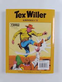Tex Willer kronikka 51 : Laidunsota ; Viidakon murhenäytelmä