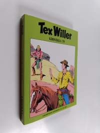 Katkaistu nuoli ; Punaiset rosvot - Katkaistu nuoli - Punaiset rosvot - Tex Willer kronikka