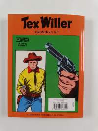 Karjavarkaat ; Murhayritys Montezumassa ; Rettelö Fullertownissa - Karjavarkaat - Murhayritys Montezumassa - Rettelö Fullertownissa - Tex Willer kronikka