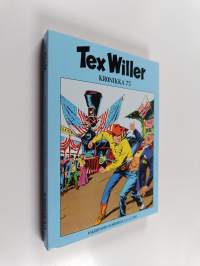 Aavikon vaeltajat; Taivaallinen takaa-ajo - Aavikon vaeltajat - Taivaallinen takaa-ajo - Tex Willer kronikka