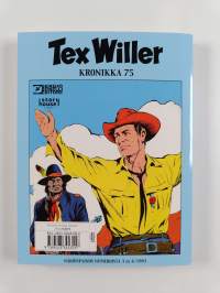 Aavikon vaeltajat; Taivaallinen takaa-ajo - Aavikon vaeltajat - Taivaallinen takaa-ajo - Tex Willer kronikka