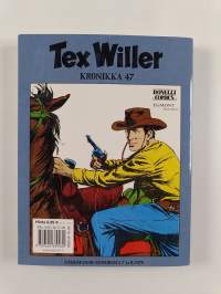 Tex Willer Kronikka 47 - Lynkkaajat - Rauha vaarassa
