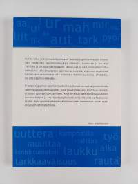 Lukemis- ja kirjoittamisvaikeudet : teoreettista taustaa ja opetuksen perusteita