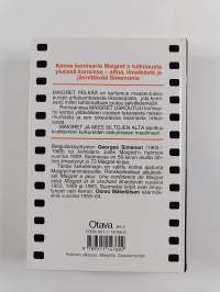 Maigret pelkää ; Maigret uskoutuu ; Maigret ja mies siltojen alta