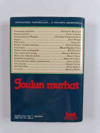 Joulun murhat : rosvojoukko varpaisillaan... 15 jouluista rikostarinaa