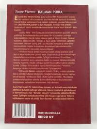 Kalman poika : Edvard Gyllingin viimeiset päivät ja yöt neuvostovallan vankina Moskovassa kesällä 1938