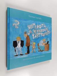 Veitikoita ja verkkoon tarttuneita