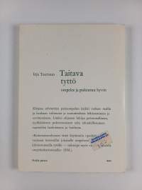 Taitava tyttö : Ompelee ja pukeutuu hyvin