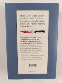 Murha a la carte : 27 herkullista murhaa talon tapaan