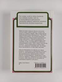 Mihin kasvimme kelpaavat : ruokaa, ryytiä ja rohtoa luonnosta