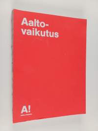 Aalto-vaikutus = The Aalto Effect
