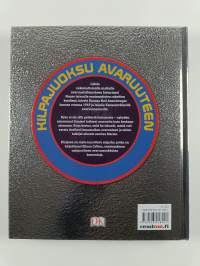 Kilpajuoksu avaruuteen : matka kuuhun ja sen tuolle puolen