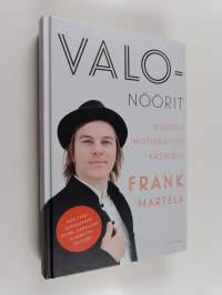 Valonöörit : Sisäisen motivaation käsikirja