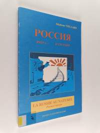 Россия - La Russie au naturel