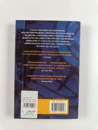 When Genius Failed : The Rise and Fall of Long Term Capital Management