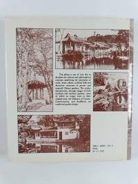 The way of the virtuous : the influence of art and philosophy on chinese garden design