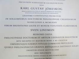 Upsalan yliopiston kunniatohtorin diplomi 1974 - Sven Lindman (Åbo akademi valtiopin professorille myönnetty), tekstissä myös maininta filosofian tohtorin arvosta ym