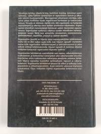 Hiljaiset signaalit : avain organisaation kehittämiseen