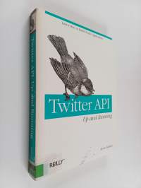 Twitter API - Up and Running