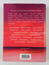 Sydämen voima : löydä elämäsi tarkoitus