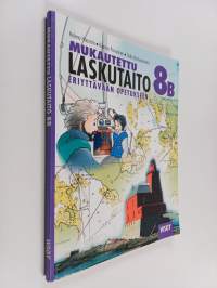 Mukautettu laskutaito eriyttävään opetukseen 8B