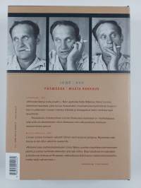 Kootut teokset 1 : Päämäärä ; Musta rakkaus