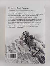 Domestique : The True life ups and downs of a tour cyclist