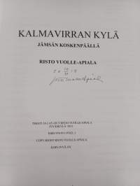Kalmavirran kylä Jämsän Koskenpäällä : historiaa, muistikuvia ja tapahtumia (signeerattu)