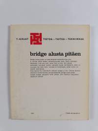 Bridge alusta pitäen