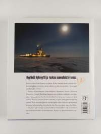 Raakaa voimaa : suomalaisen jäänmurtamisen tarina