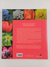 Kukkaloistoa keväästä syksyyn