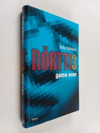Nörtti 3 : Game over