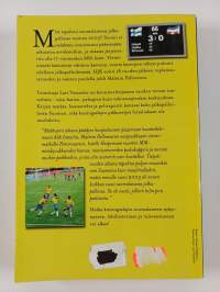 Pois paitsiosta : vuosi suomalaisessa jalkapallossa