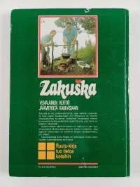 Zakuska : venäläinen keittiö Jäämereltä Kaukasiaan