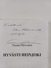 Hyvästi Heinjoki (signeerattu, tekijän omiste)