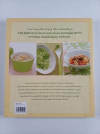 Vauvan ja taaperon keittokirja : Hemmottele lastasi herkullisella ja ravitsevalla ruoalla