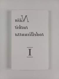 Näin tutkit todellisuutta